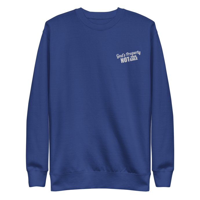 God's Property Not For Sale Unisex Premium Sweatshirt (Embroidered) 5 colors
