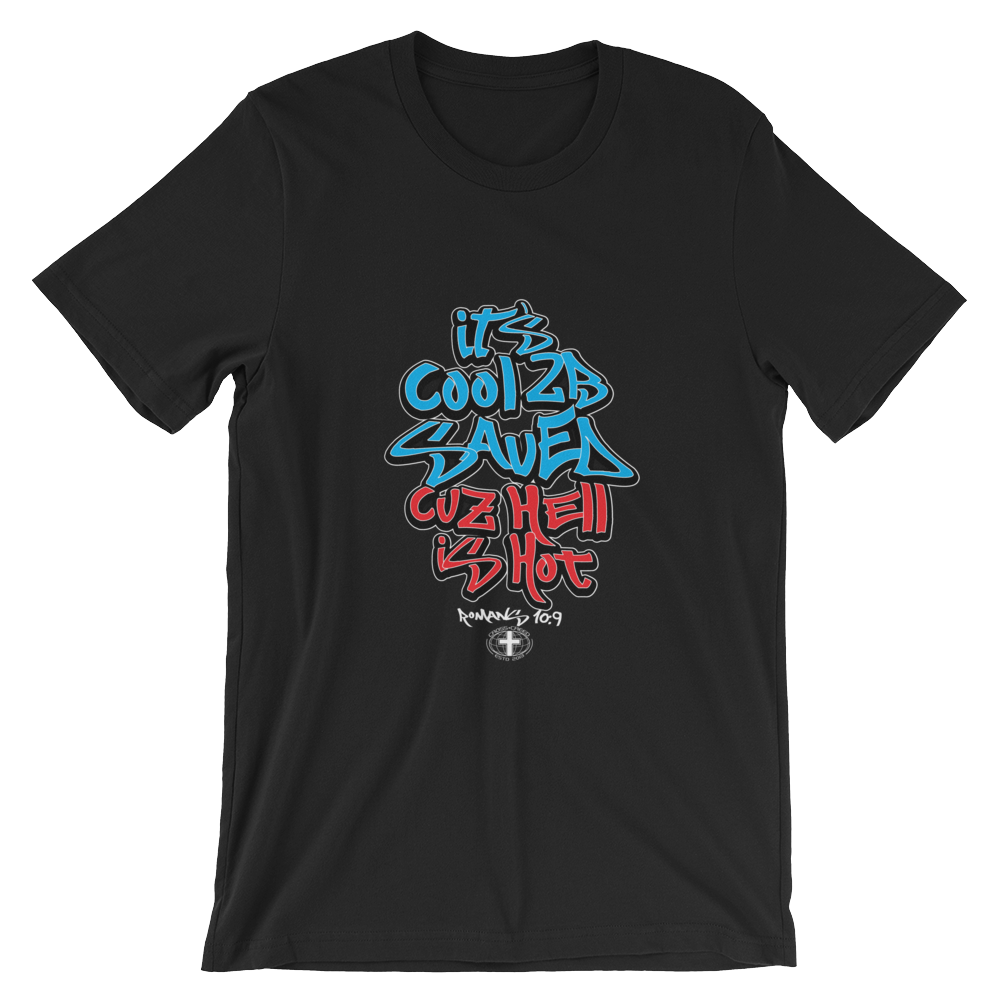 It's Cool 2B Saved T-shirt