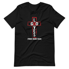 Load image into Gallery viewer, God Loves T-shirt (3 colors)