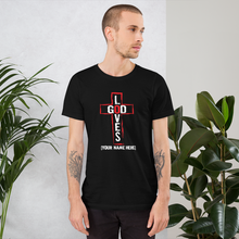 Load image into Gallery viewer, God Loves T-shirt (3 colors)