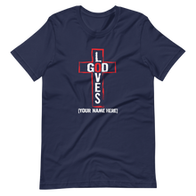 Load image into Gallery viewer, God Loves T-shirt (3 colors)