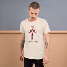 Load image into Gallery viewer, God Loves T-shirt (3 colors)