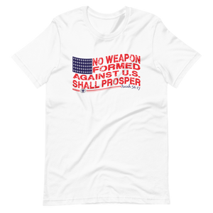 No Weapon Formed Against U.S. (Classic) T-shirt (3 colors)