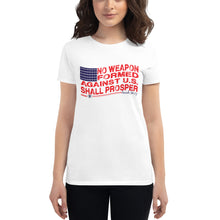 Load image into Gallery viewer, No Weapon Formed Against U.S. (Classic) Women&#39;s short sleeve t-shirt (3 colors)